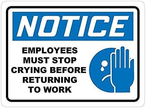 4-3 Çıkartma Paketi-Uyarı: Çalışanlar işe dönmeden önce ağlamayı Bırakmalıdır Çıkartma