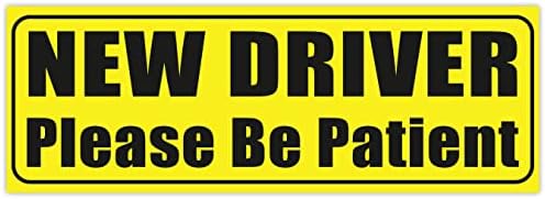 Yeni Sürücü Lütfen Sabırlı olun Etiket Çıkartması 8 x 3